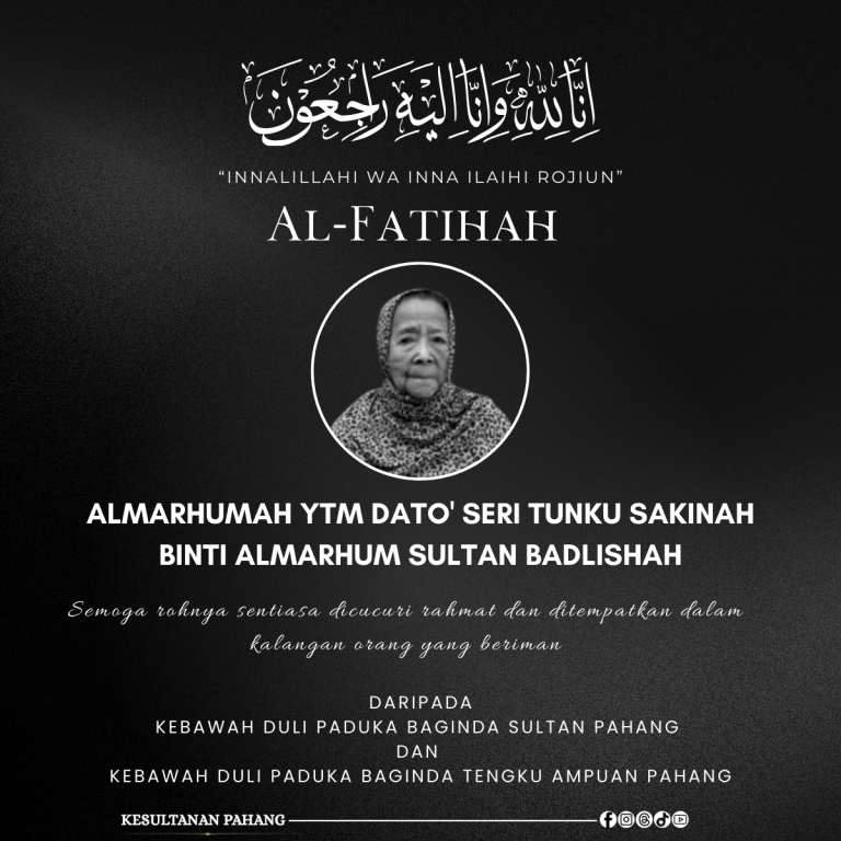 KDPB SULTAN PAHANG, KDPB TENGKU AMPUAN PAHANG ZAHIR UCAPAN TAKZIAH DI ATAS PEMERGIAN KEKANDA KDYMM SULTAN KEDAH