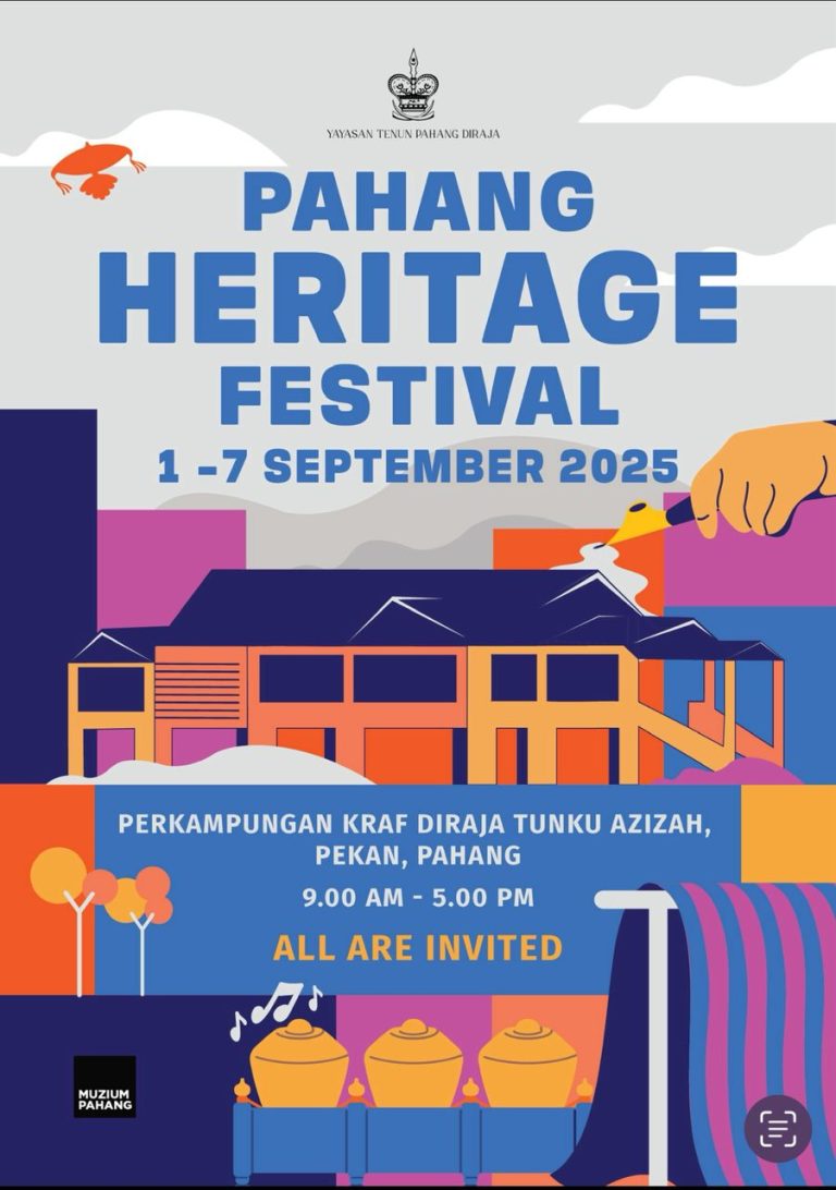 TEMASYA WARISAN PAHANG BERMULA 1 -7 SEPTEMBER 2025 DI PEKAN