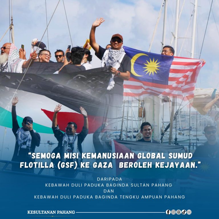 KDPB SULTAN PAHANG, KDPB TENGKU AMPUAN PAHANG SERU RAKYAT DOAKAN KESELAMATAN DAN KEJAYAAN MISI KEMANUSIAAN KE GAZA